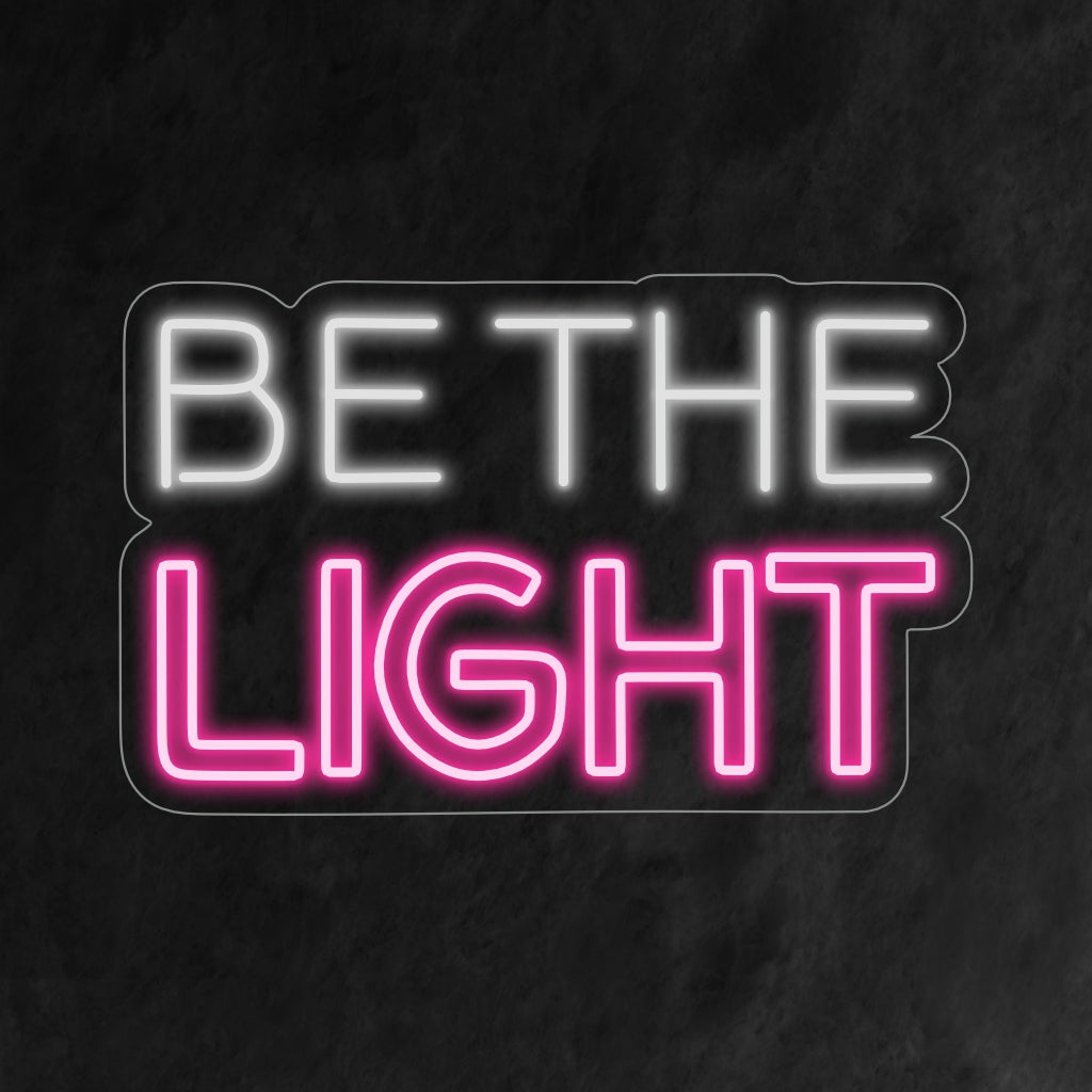 „Be the Light Neon Sign“ – Ein strahlendes Neonlicht mit einer positiven und ermutigenden Botschaft, das Ihrem Wohnraum Hoffnung und Positivität verleiht.