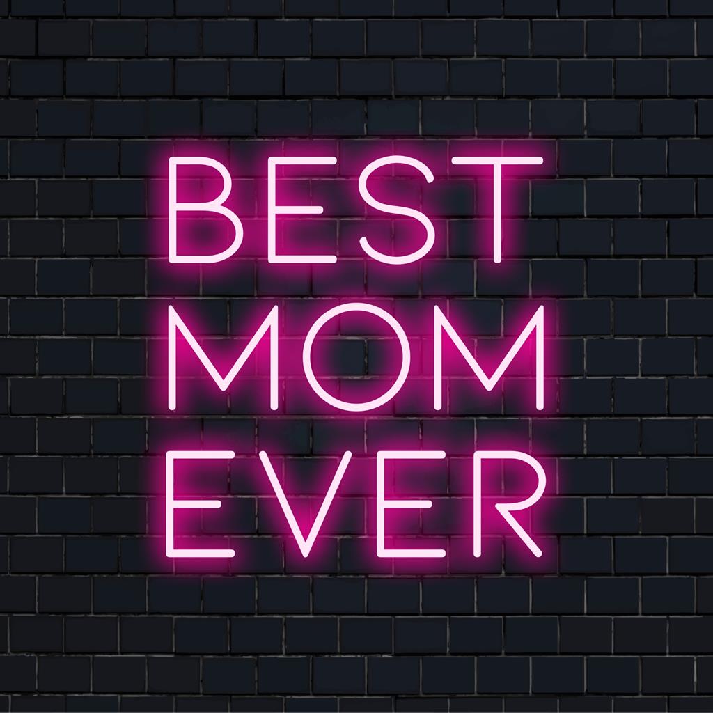 Individuelles LED-Neonschild mit der Aufschrift „Best Mom Ever“ in hellem, stilvollem Text. Ideal für personalisierte Neon-Dekor-Fans!
