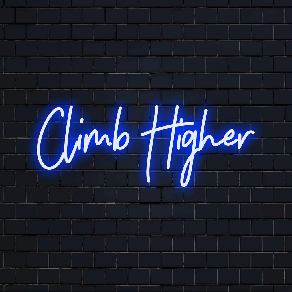 Individuelles LED-Neonschild mit der Aufschrift „Climb Higher“ in stilvoller Schriftart mit leuchtenden Blautönen, perfekt für motivierende Wandkunst.