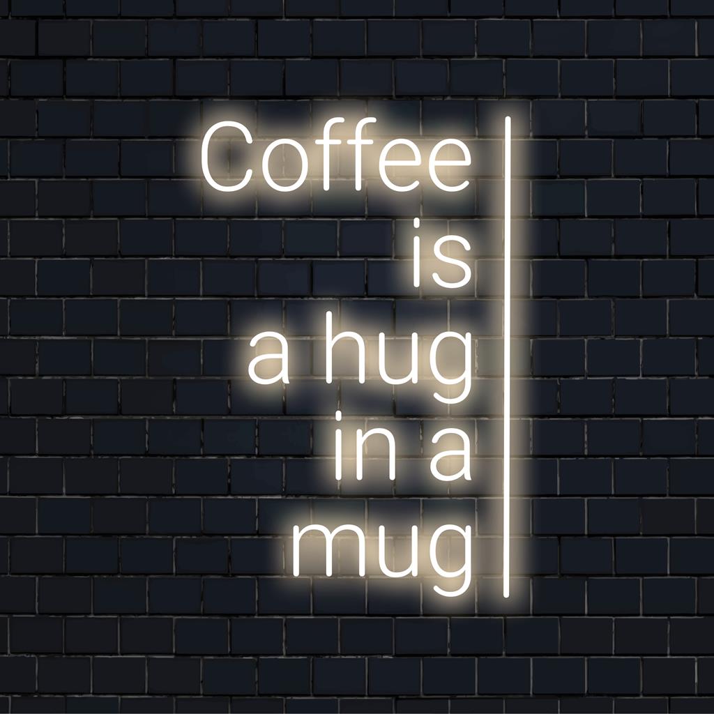 Individuelles LED-Schild mit der Aufschrift „Coffee Is A Hug In A Mug“ in hellem Neon; perfekt für eine gemütliche Einrichtung zu Hause oder im Café.