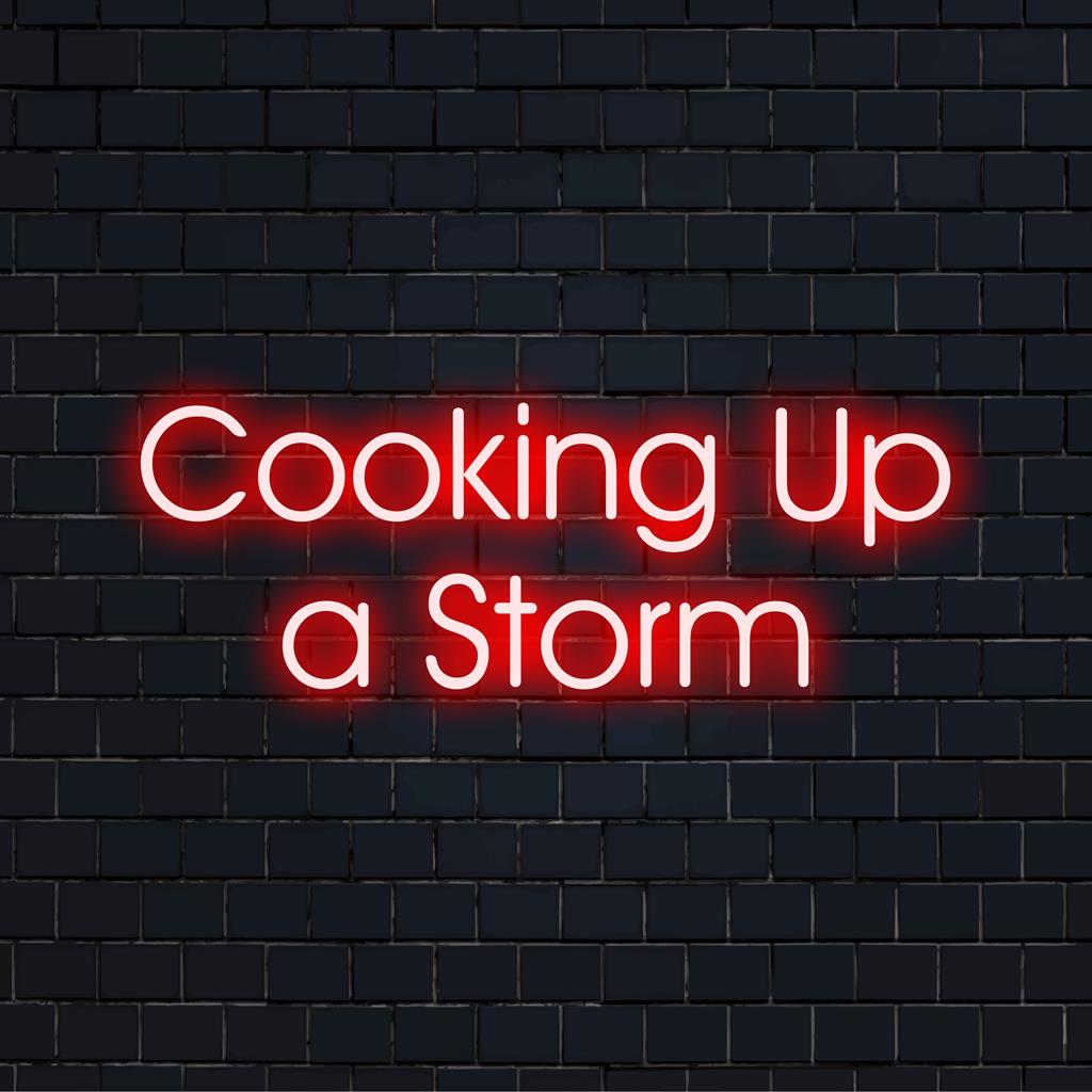 Neonschild mit dem Satz „Cooking Up A Storm“, gefertigt aus leuchtenden LED-Buchstaben. Perfekt für die Küchendekoration.