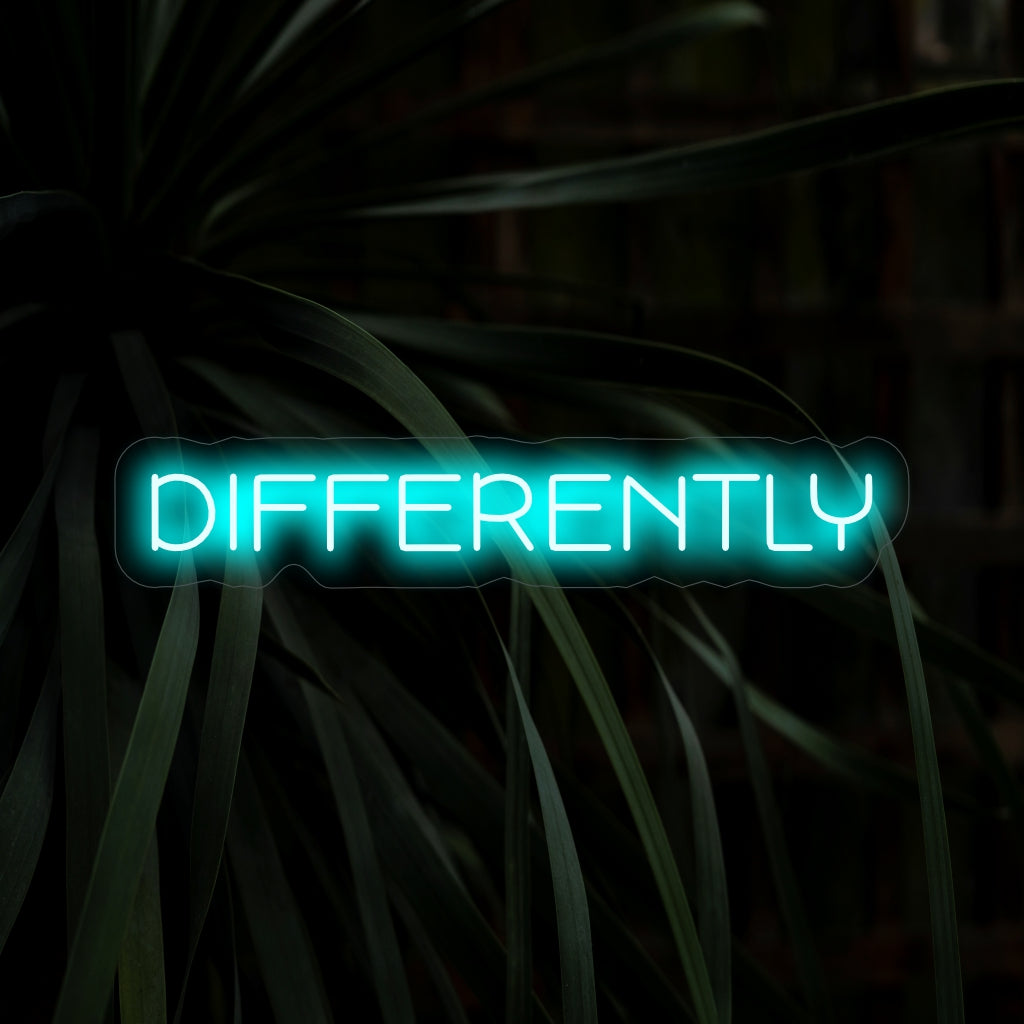 „Differently Neon Sign“ leuchtet mit einem unverwechselbaren Glanz und unterstreicht die Einzigartigkeit und Individualität Ihres Raums. Damit ist es ideal für Umgebungen, die Vielfalt fördern.