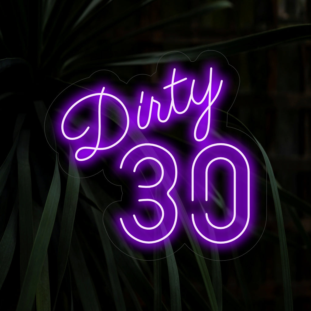 Das „Dirty 30 Neon Sign“ leuchtet in einem lebendigen Glanz und verleiht der Feier eine verspielte und temperamentvolle Atmosphäre – perfekt, um den Meilenstein des 30. Geburtstags zu feiern.