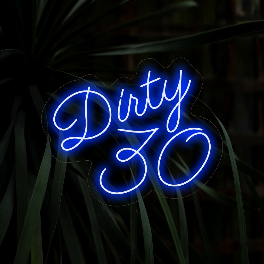 Das „Dirty 30 Neon Sign“ leuchtet in einem lebendigen Glanz und verleiht der Feier eine verspielte und lebendige Atmosphäre – perfekt, um den Meilenstein des 30. Geburtstags zu feiern.