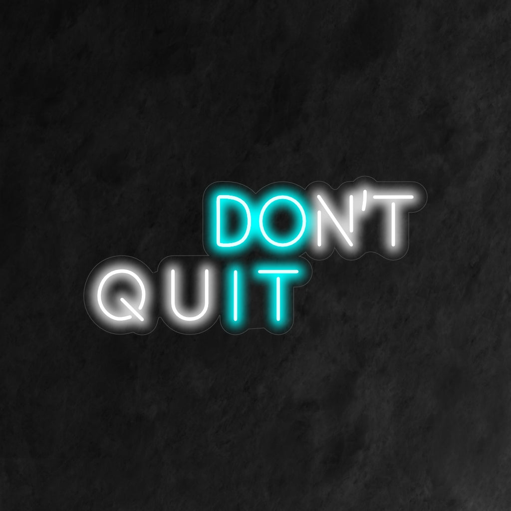 Lebendiges Neonschild mit der motivierenden Botschaft „Don't Quit Do It“, perfekt als auffällige, personalisierte Neon-Wandkunst oder -Dekoration.