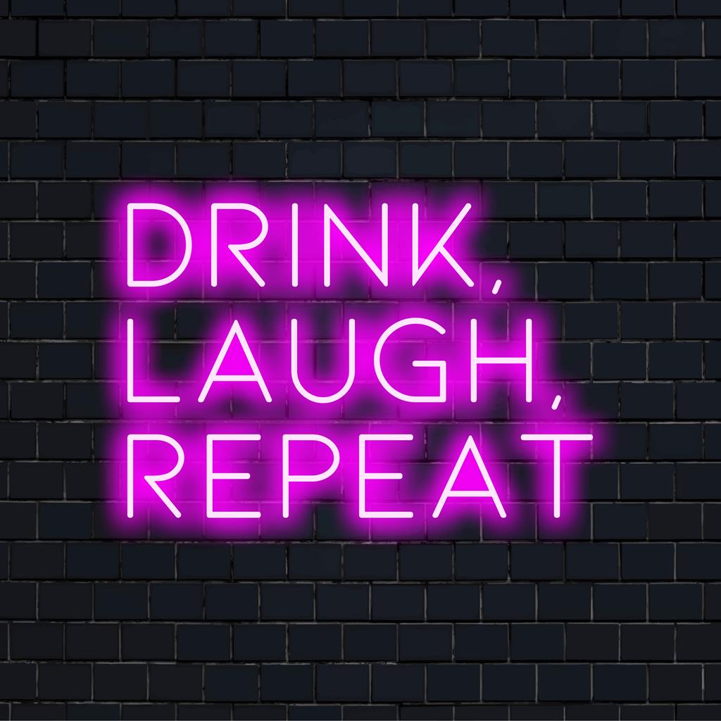 Leuchtendes LED-Neonschild mit der Aufschrift „Drink, Laugh, Repeat“ – perfekte personalisierte Neon-Zitatkunst für eine lebendige Atmosphäre.