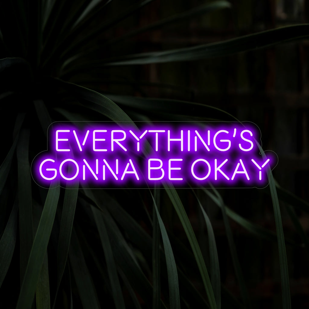 Das Neonschild „Everything’s Gonna Be Okay“ leuchtet behaglich und ist perfekt für Räume, die eine positive Einstellung fördern und Optimismus verbreiten.
