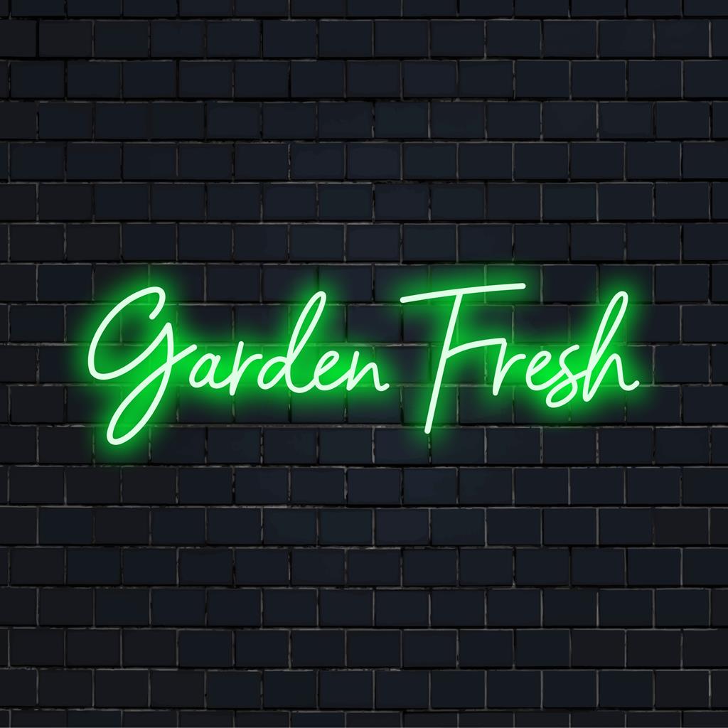 Lebendige LED-Neonschrift „Garden Fresh“, die organische Anziehungskraft mit stimmungsvollem Charme verbindet, ideal für die Inneneinrichtung zu Hause oder im Büro.