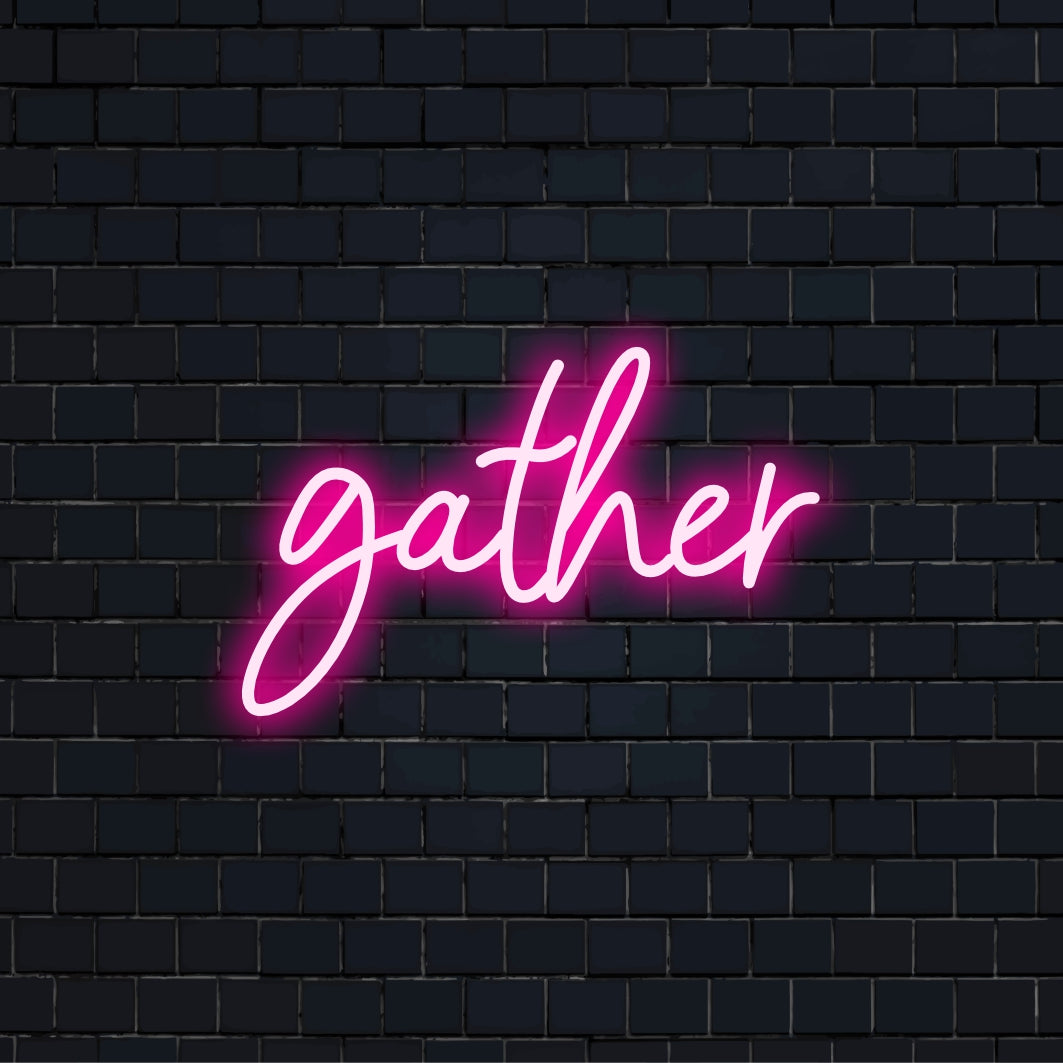 Leuchtendes, maßgefertigtes LED-Neonschild mit dem Wort „Gather“ in eleganter Schrift, perfekt für ein Flair der Inneneinrichtung.