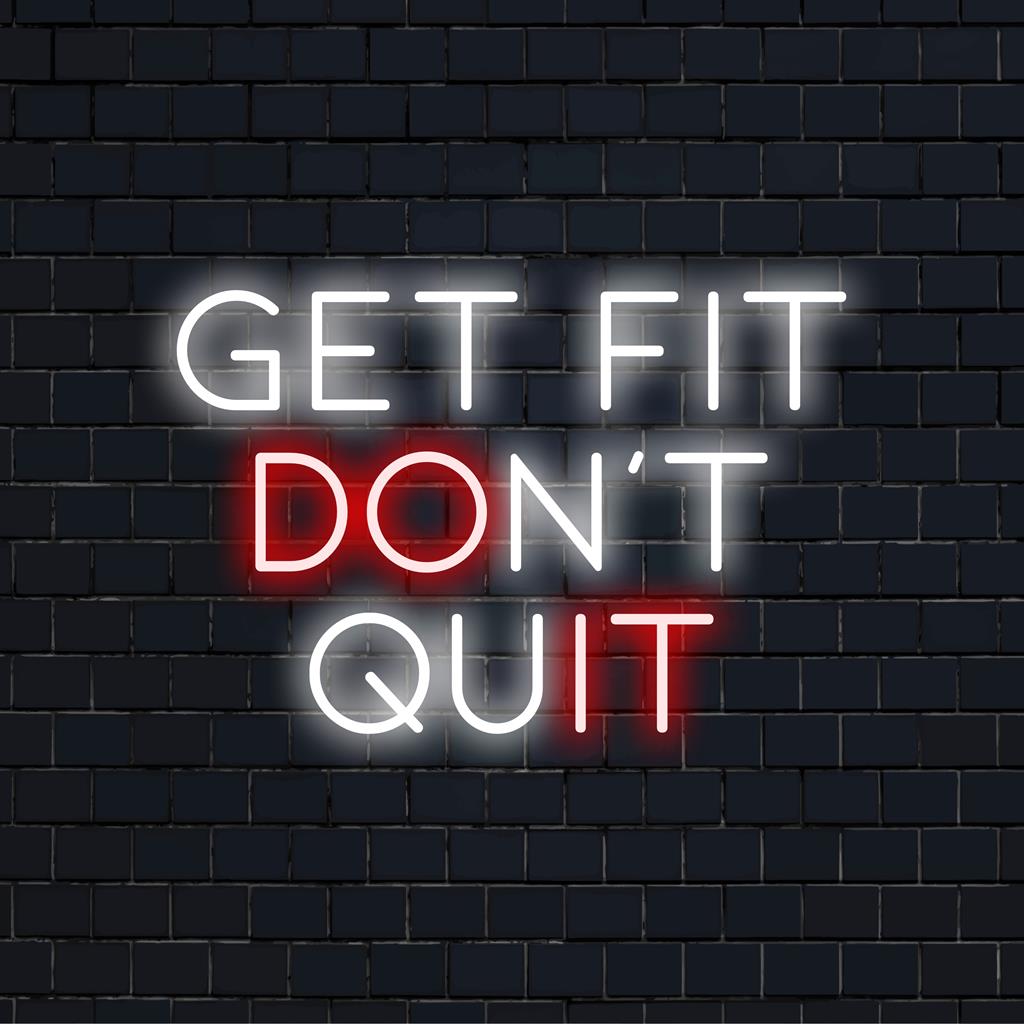 Leuchtendes LED-Neonschild mit der Aufschrift „Get Fit Don‘t Quit“, perfekt für motivierende Dekoration und inspirierende Fitnessreisen.