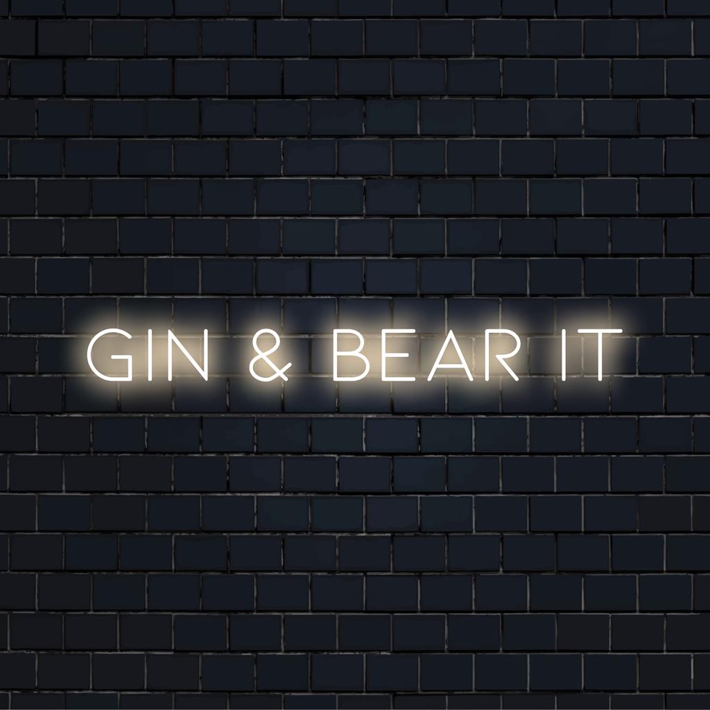 Maßgefertigtes LED-Neonschild mit der Aufschrift „Gin And Bear It“, perfekt, um jedem Raum eine einzigartige Lichtdekoration zu verleihen.