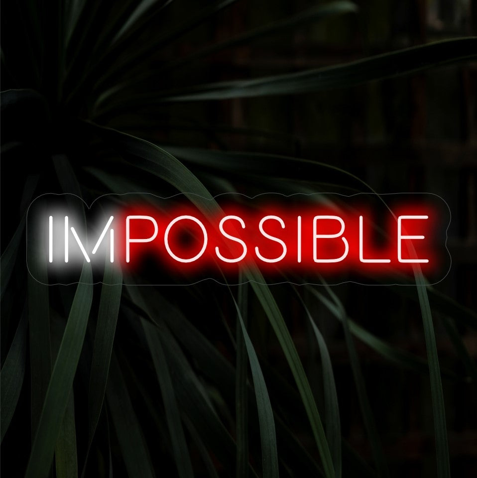 „Impossible Neon Sign“ – Eine mutige und motivierende Ergänzung, die Sie mit ihrem lebendigen Neonleuchten dazu inspiriert, Herausforderungen anzunehmen und das Unmögliche möglich zu machen.
