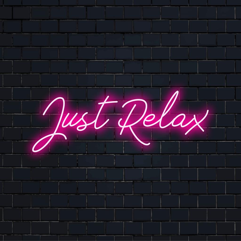 LED-Neonschild mit der Aufschrift „Just Relax“ in eleganter Schrift; perfekt zum Stressabbau und für eine ruhige Atmosphäre.