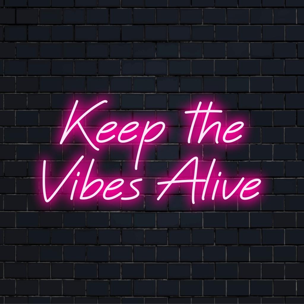 Lebendiges, individuelles LED-Neonschild mit der Aufschrift „Keep The Vibes Alive“ für eine lebendige, personalisierte Dekoration zu Hause oder im Geschäft.
