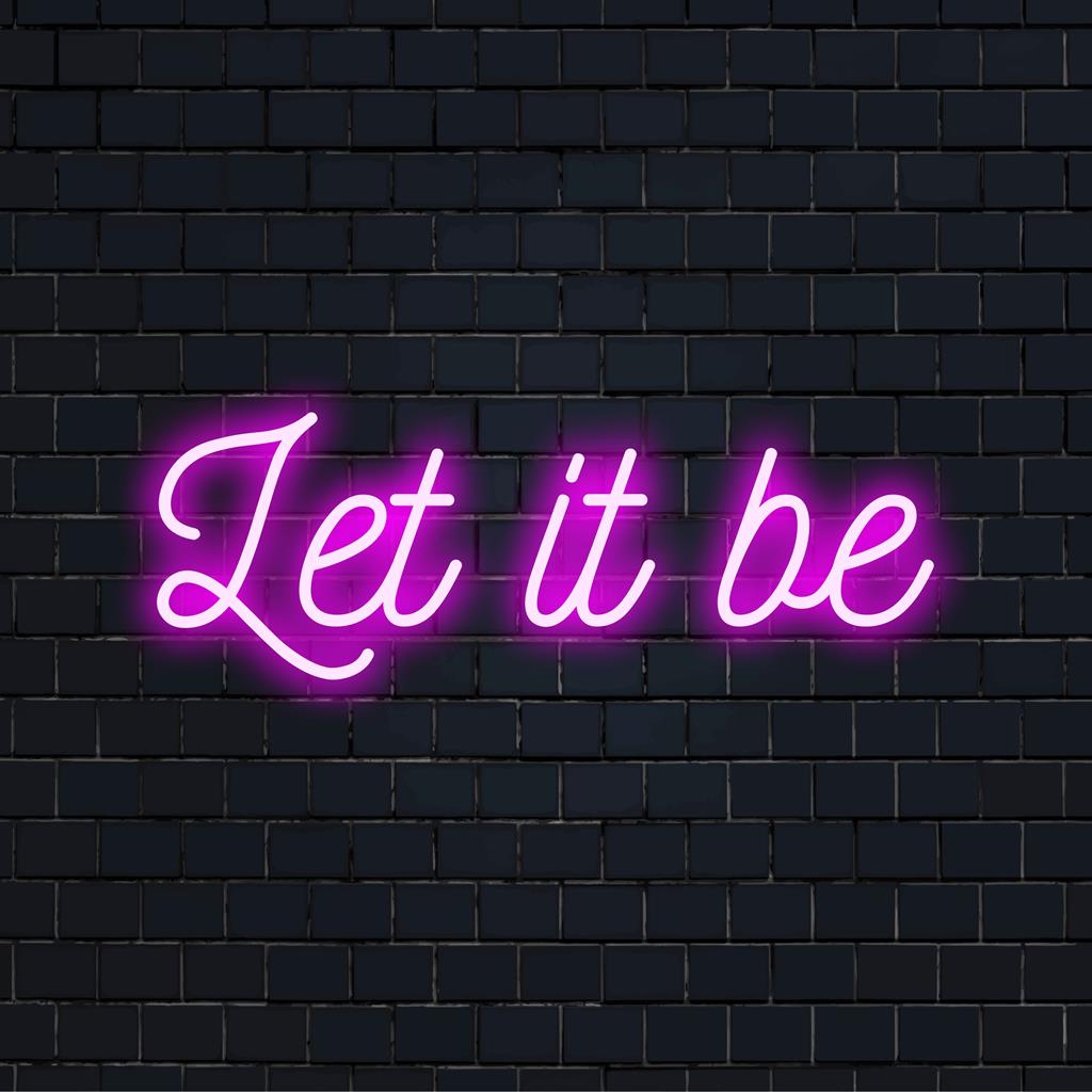 Lebendiges, individuelles LED-Neonschild „Let It Be“, perfekt, um jedem Raum einen persönlichen, künstlerischen Glanz zu verleihen.