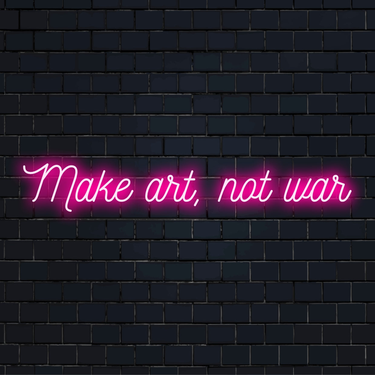 Benutzerdefinierte LED-Neon-Schild mit Make Art Not War in lebendigen Neonfarben, ideal für einzigartige
