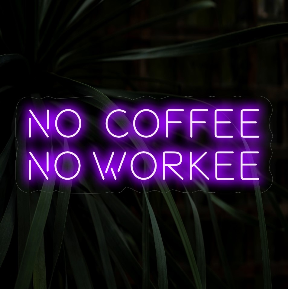 „No Coffee No Workee Neon Sign“ ist eine verspielte und humorvolle Ergänzung, perfekt für Kaffeeliebhaber und Räume mit unbeschwerter Atmosphäre. Erleuchten Sie mit Kaffee-inspiriertem Spaß!