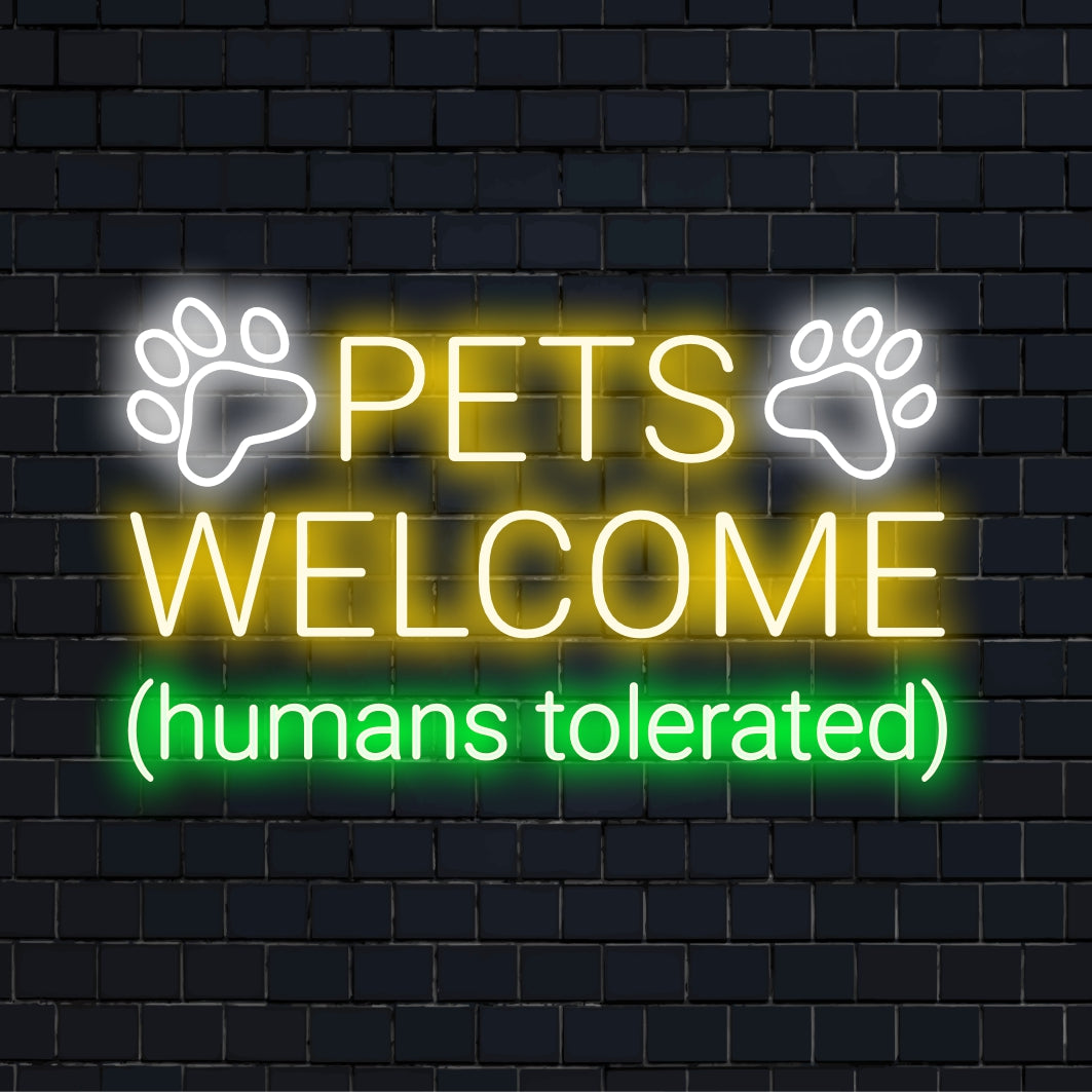 LED-Neonschild mit dem Satz „Pets Welcome People Tolerated“, ein einzigartiges Neonkunstwerk, perfekt für Tierliebhaber.