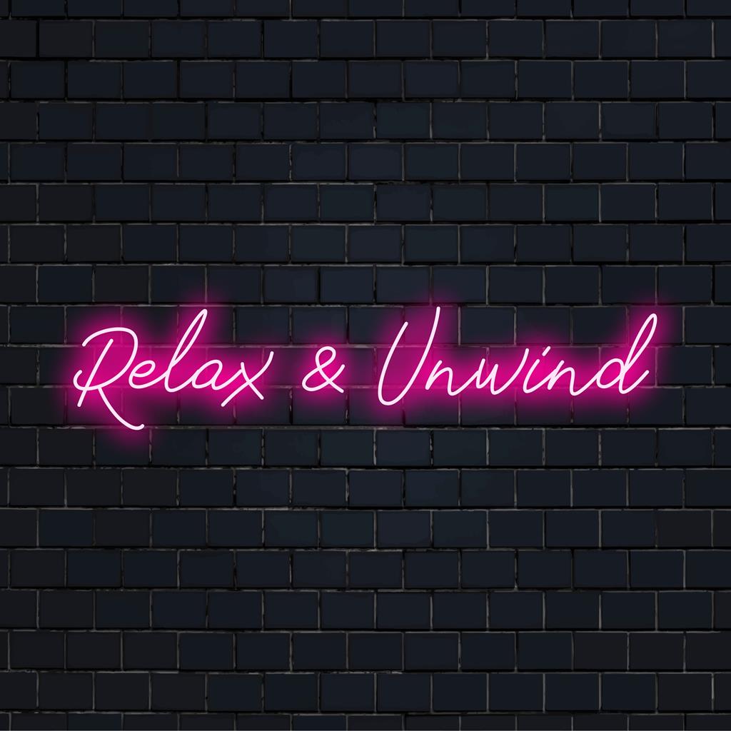 Individuelles LED-Neonschild mit der Aufschrift „Relax And Unwind“; perfekt für eine beruhigende Atmosphäre. Neon-Akzentlicht-Dekor.