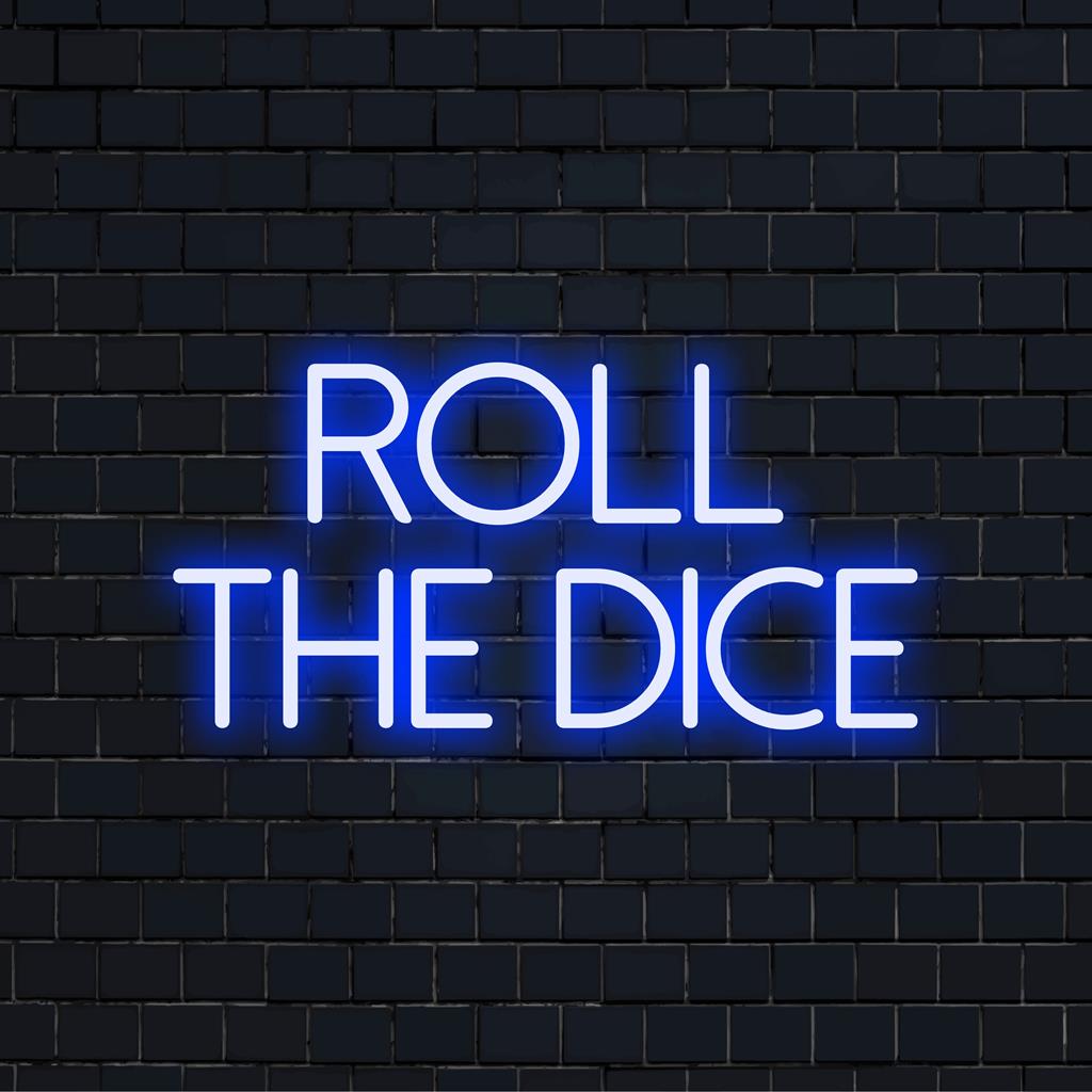 Maßgeschneidertes LED-Neonlicht mit der Aufschrift „Roll The Dice“ – ein einzigartiges Wandkunstwerk mit lebendigem, fesselndem Design.