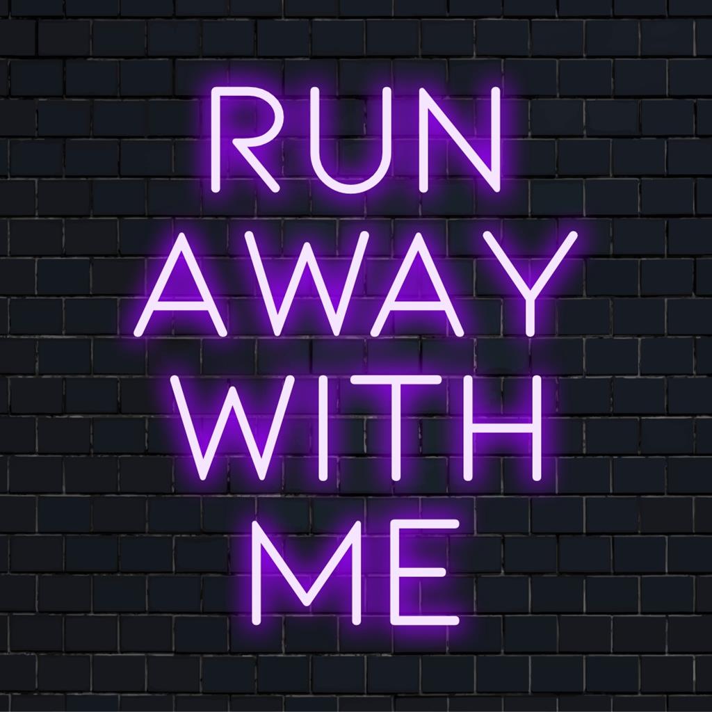 Individuelles LED-Neonschild mit einer hellen Einladung zum „Run Away With Me“-Gebet, perfekt für eine einzigartige Neon-Wanddekoration.