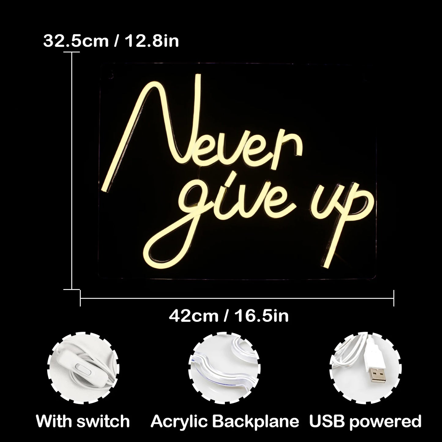 Never Give Up 5V USB LED Leuchtschild - Preisgünstig