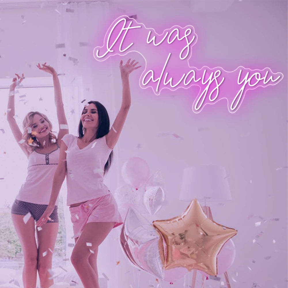 It Was Always You 5V USB LED Neon Schild - Preisgünstig