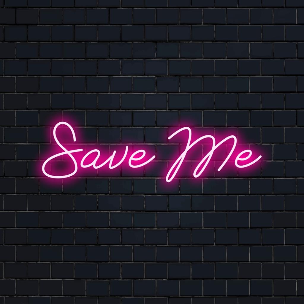 Individuelles LED-Neonschild mit dem Text „Save Me“, konzipiert als auffällige Neon-Wanddekoration für private Räume.