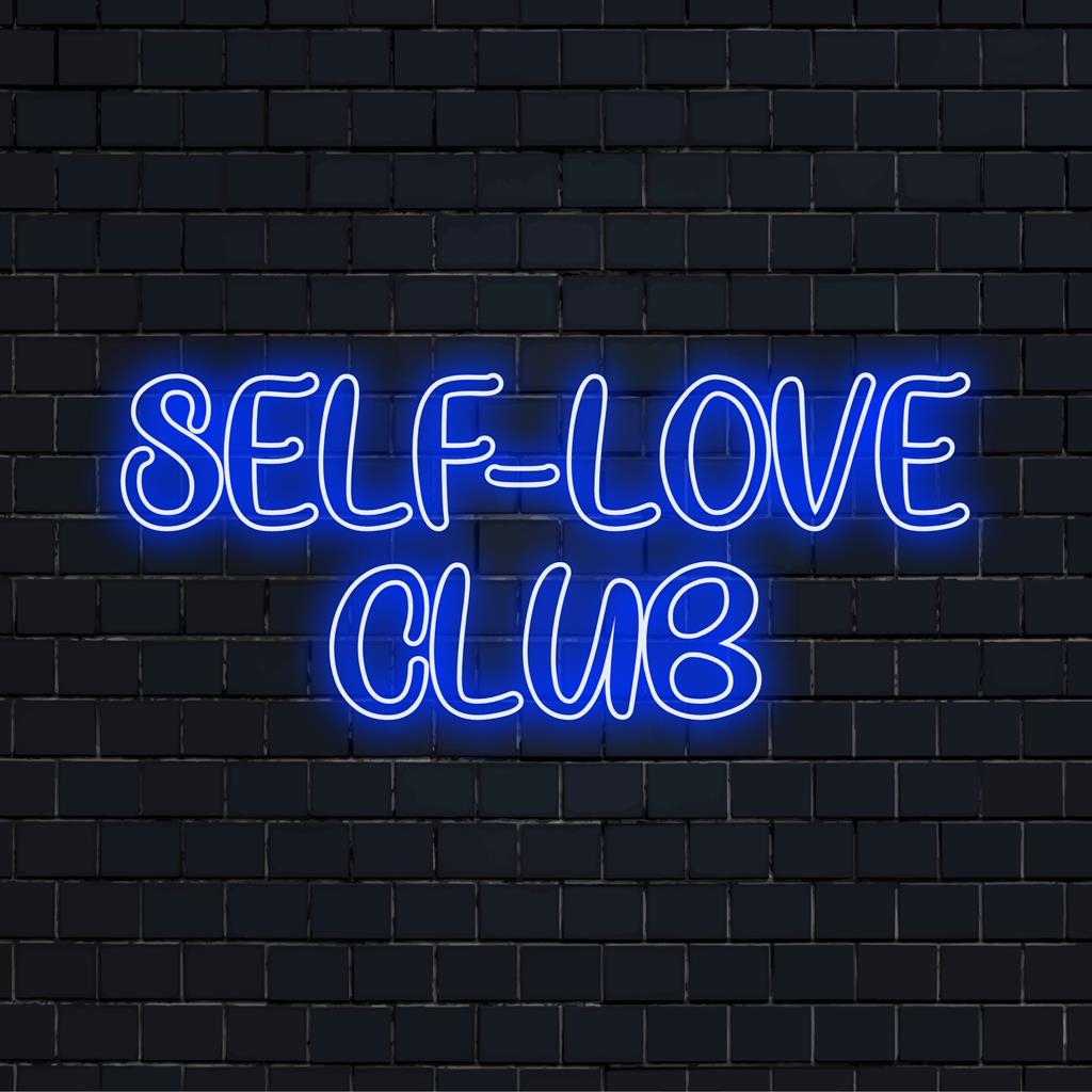 Maßgeschneidertes Neonschild des Self-Love Club, das strahlende Eleganz und Selbstbewusstsein vereint. Ideal für individuelle Neondekoration und ein einzigartiges Ambiente.