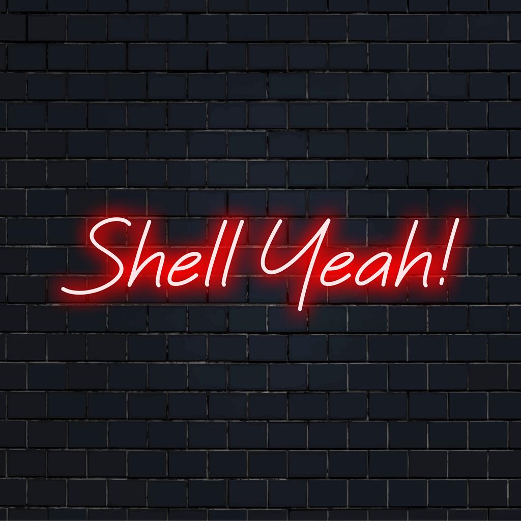 Das leuchtende LED-Neonschild „Shell Yeah!“ strahlt ein verspieltes Leuchten aus und eignet sich perfekt zum Beleuchten von Räumen mit individueller Neonkunst-Stimmung.