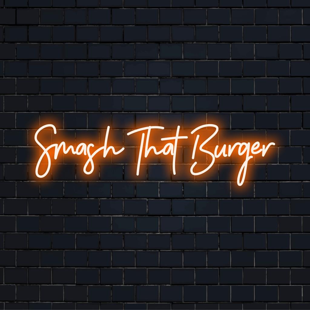 Leuchtendes LED-Neonschild für „Smash That Burger“, ideale individuelle Dekoration, um jedem Raum verspielten Charme zu verleihen.