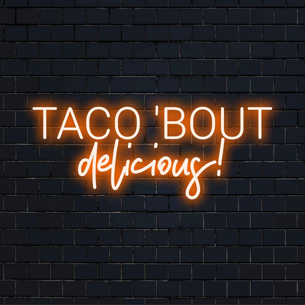 Lebendiges „Taco Bout Delicious!“-LED-Neonschild; perfekte Neon-Wandkunst für Feinschmecker und Liebhaber vielseitiger Dekoration.
