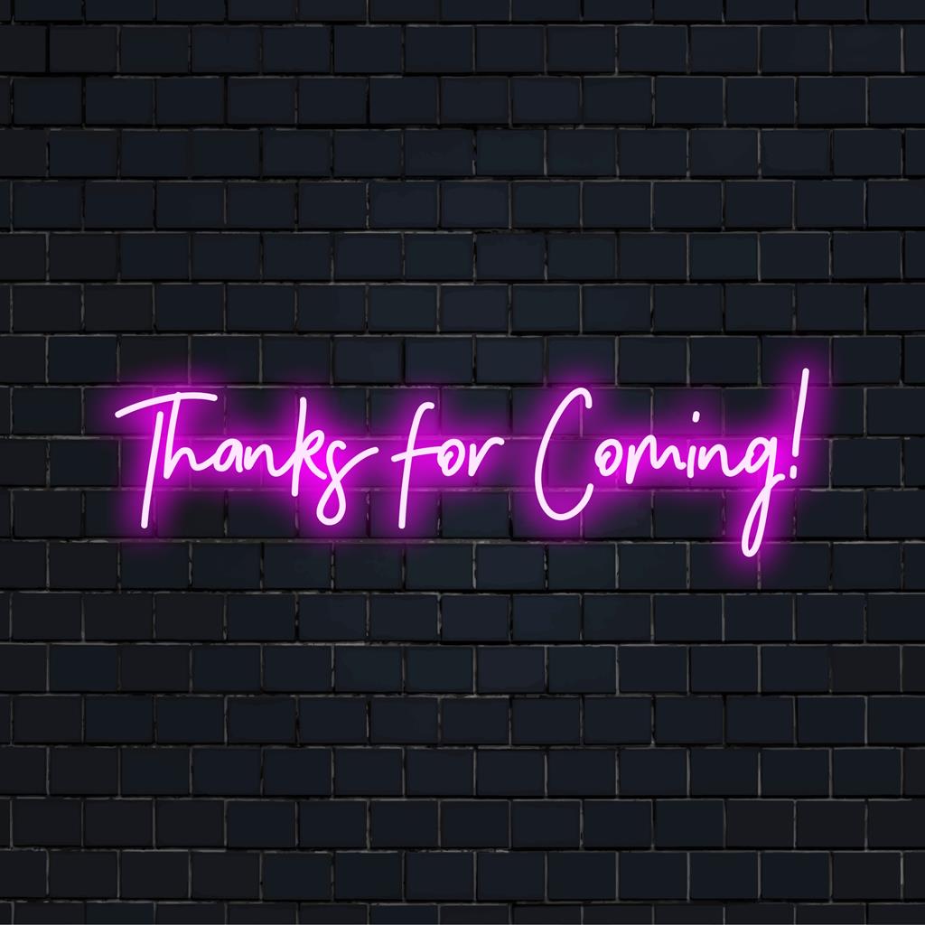 Danke fürs Kommen! LED-Neonschild; die perfekte leuchtende Ergänzung für jeden Raum, die Wertschätzung in lebendigem Neondekor zum Ausdruck bringt.