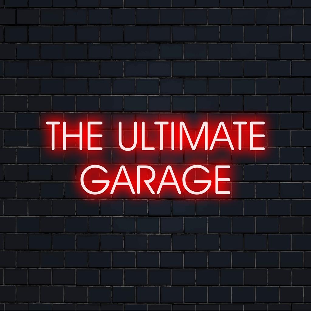 Maßgefertigtes LED-Neonschild für The Ultimate Garage, perfekte Neonlichtdekoration für einen persönlichen Stil in jedem Raum.