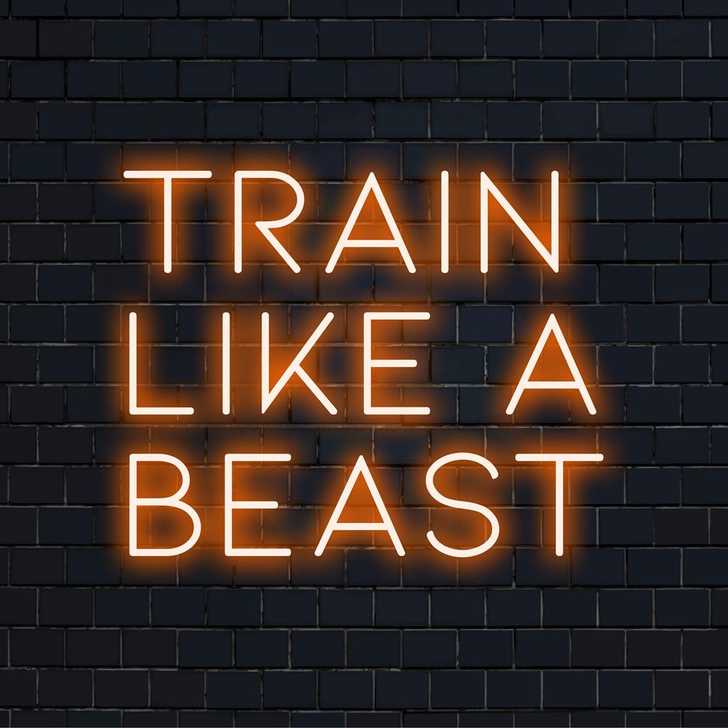 Individuelles LED-Neonschild mit leuchtendem „Train Like A Beast“, ideal zur Motivation, als Dekoration fürs Fitnessstudio und zum Schaffen einer motivierenden Atmosphäre.