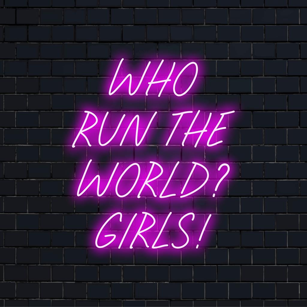 Leuchtendes Neonschild mit dem Satz „Who Run The World Girls!“ in fetten Buchstaben; perfekt für eine kraftvolle Dekoration und Atmosphäre.