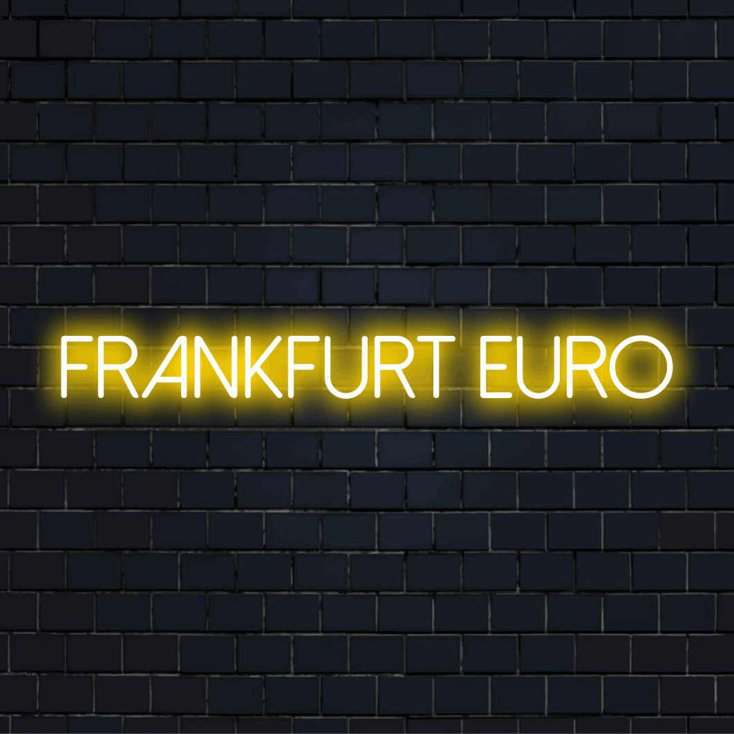 Frankfurt Euro Neon Light with glowing lettering on dark brick background