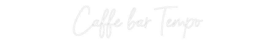 Custom Neon: Caffe bar Tempo