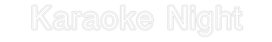 Custom Neon: Karaoke Night
