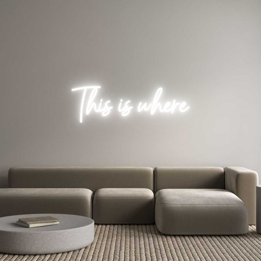 Personalisiertes Neon Schild: Hier ist der Ort