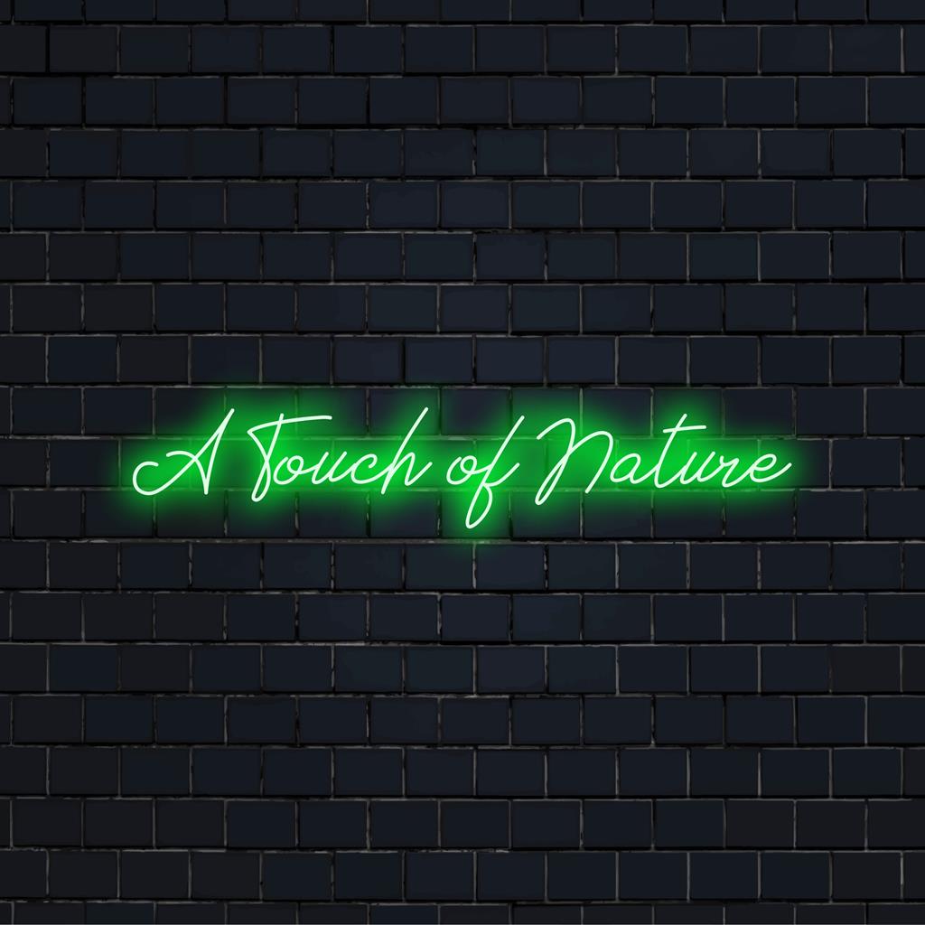 Custom LED neon sign from A Touch Of Nature, perfect for illuminating your space with a unique and personalized glow.