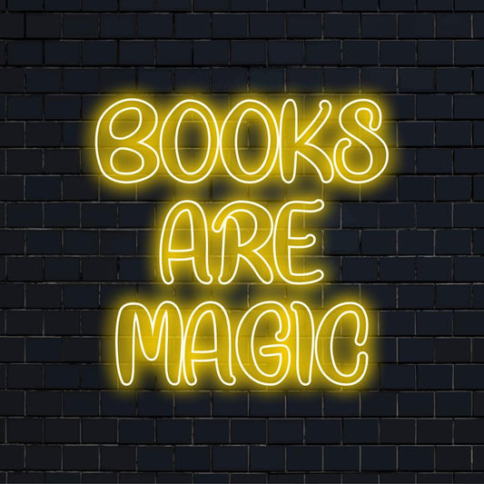 Books Are Magic custom LED neon sign; vibrant neon text art with glowing book theme, perfect for personalized neon light decor.