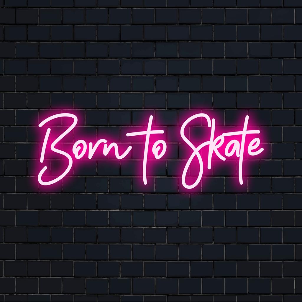 Custom LED neon sign with Born To Skate bold lettering; ideal for skate enthusiasts. Brightens any wall decor.