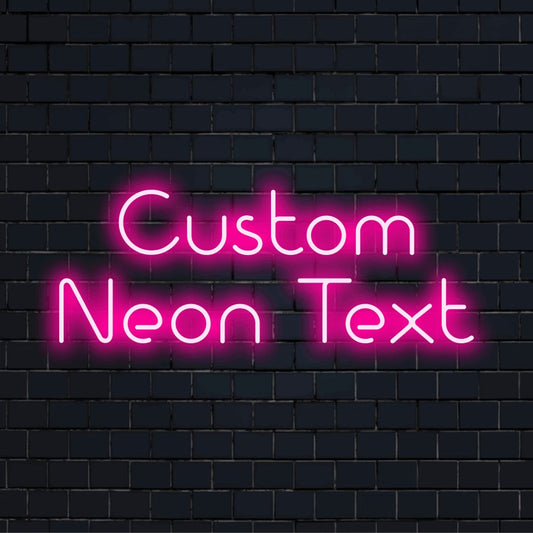 Custom LED neon text sign reading "Custom Neon Text"