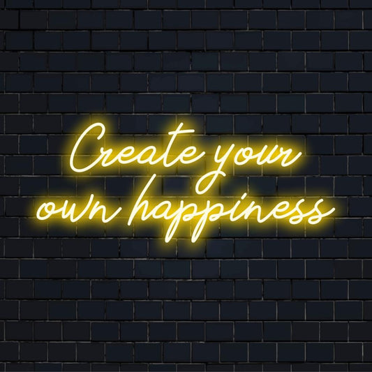 Create Your Own Happiness luminous LED neon sign, glowing vibrant in multiple colors; perfect for personalized decor.