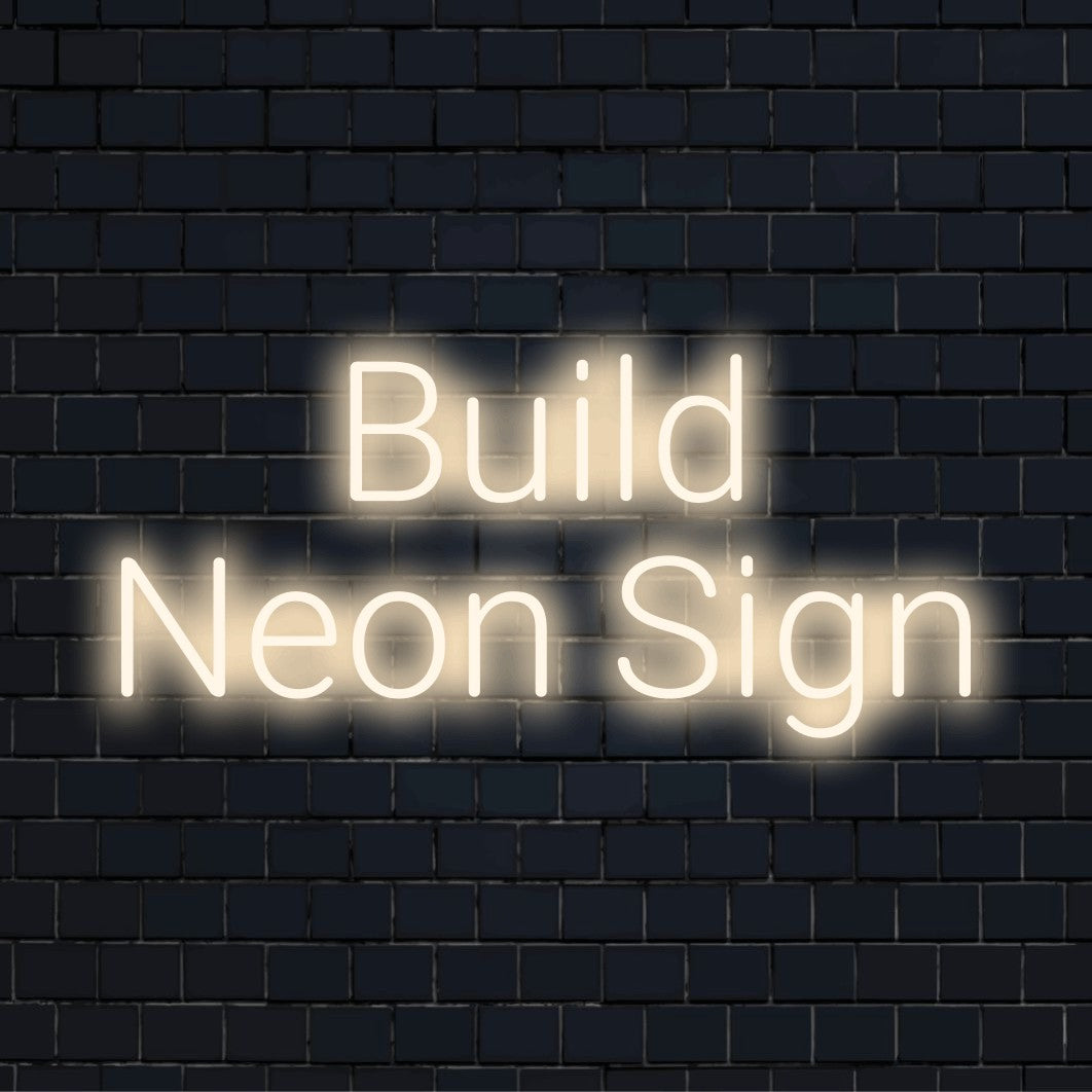 Custom LED neon text sign reading "Build Neon Sign"