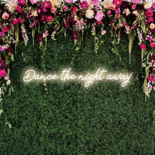 Customizable LED neon sign with Dance The Night Away text for vibrant decor, ideal for clubs and dance enthusiasts.