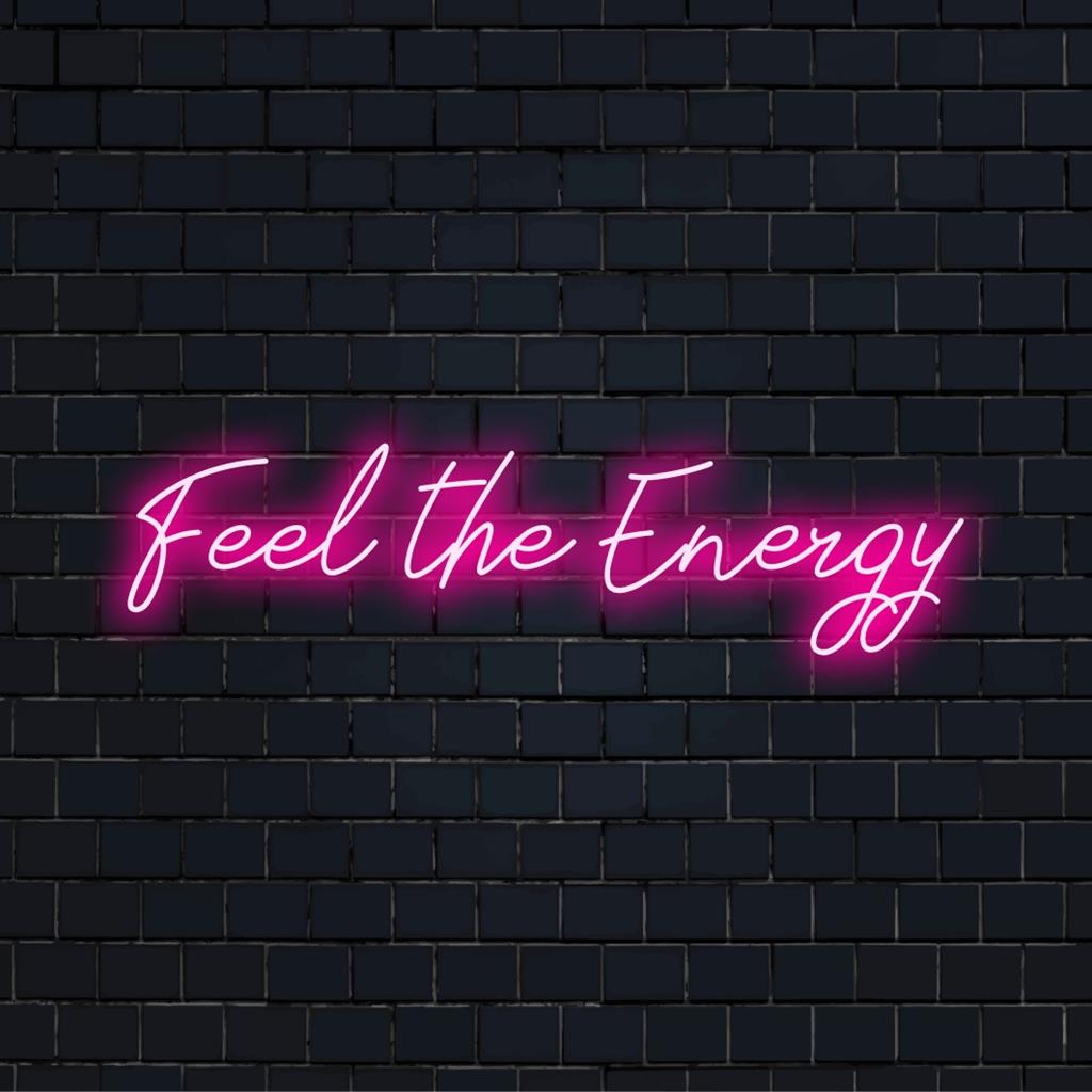 Custom LED neon sign Feel The Energy adds vibrant light decor to any space, ideal for modern art enthusiasts.