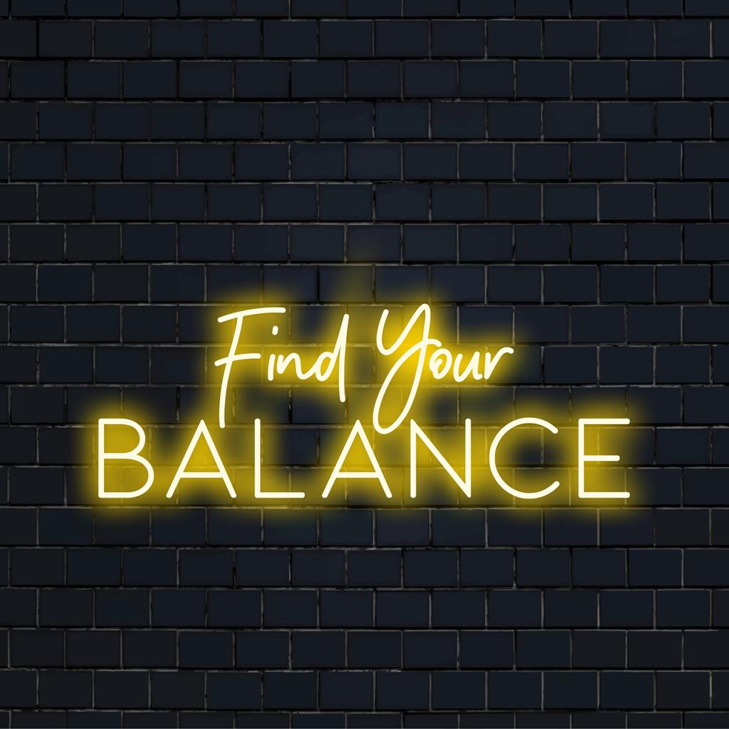 LED-Neonschild mit dem Satz „Find Your Balance“ in leuchtenden Farbtönen; perfekt, um jedem Raum eine persönliche Atmosphäre zu verleihen.