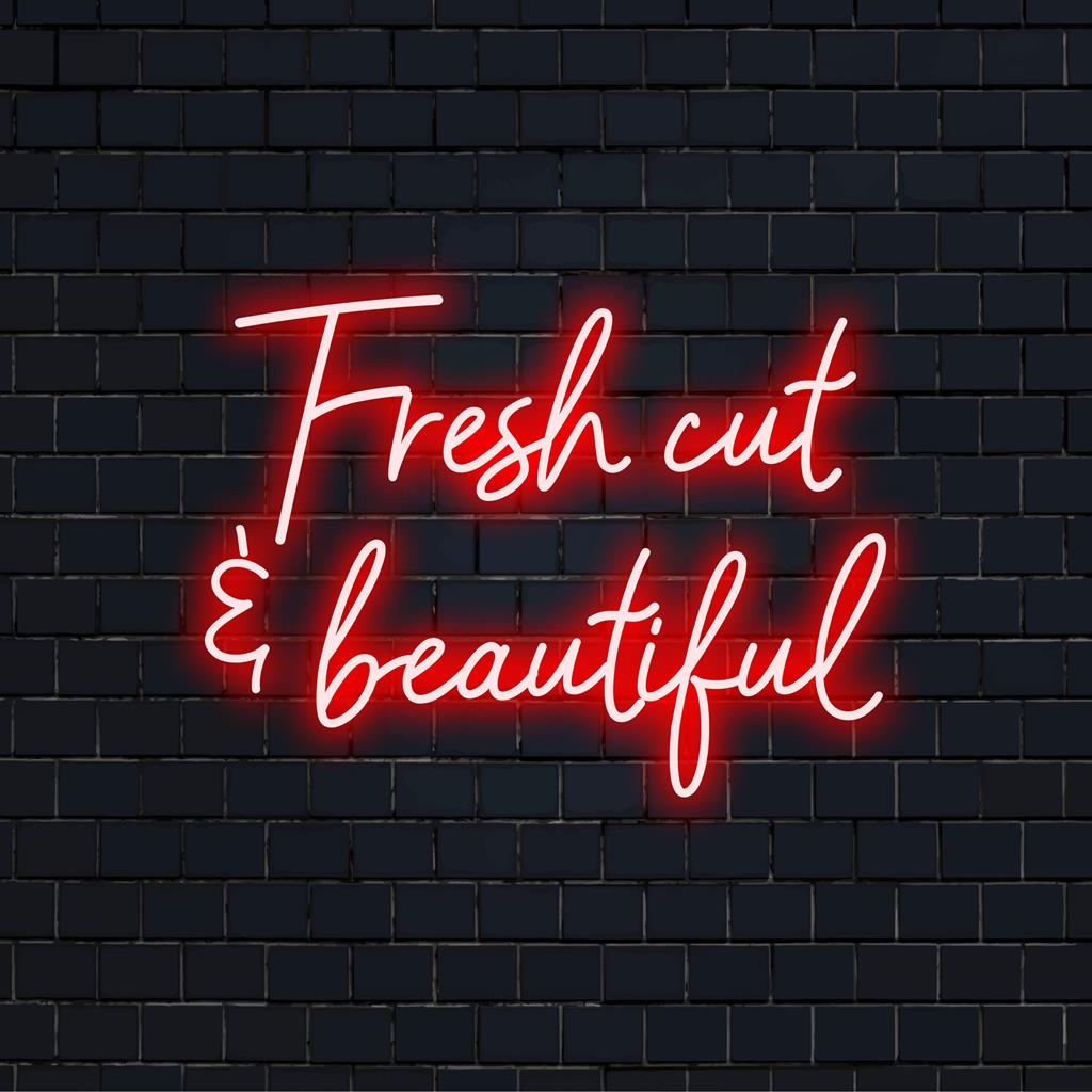 Custom LED Neon Sign – Fresh Cut Beautiful vibes radiate with vibrant colored glow, perfect for unique neon decor accent.